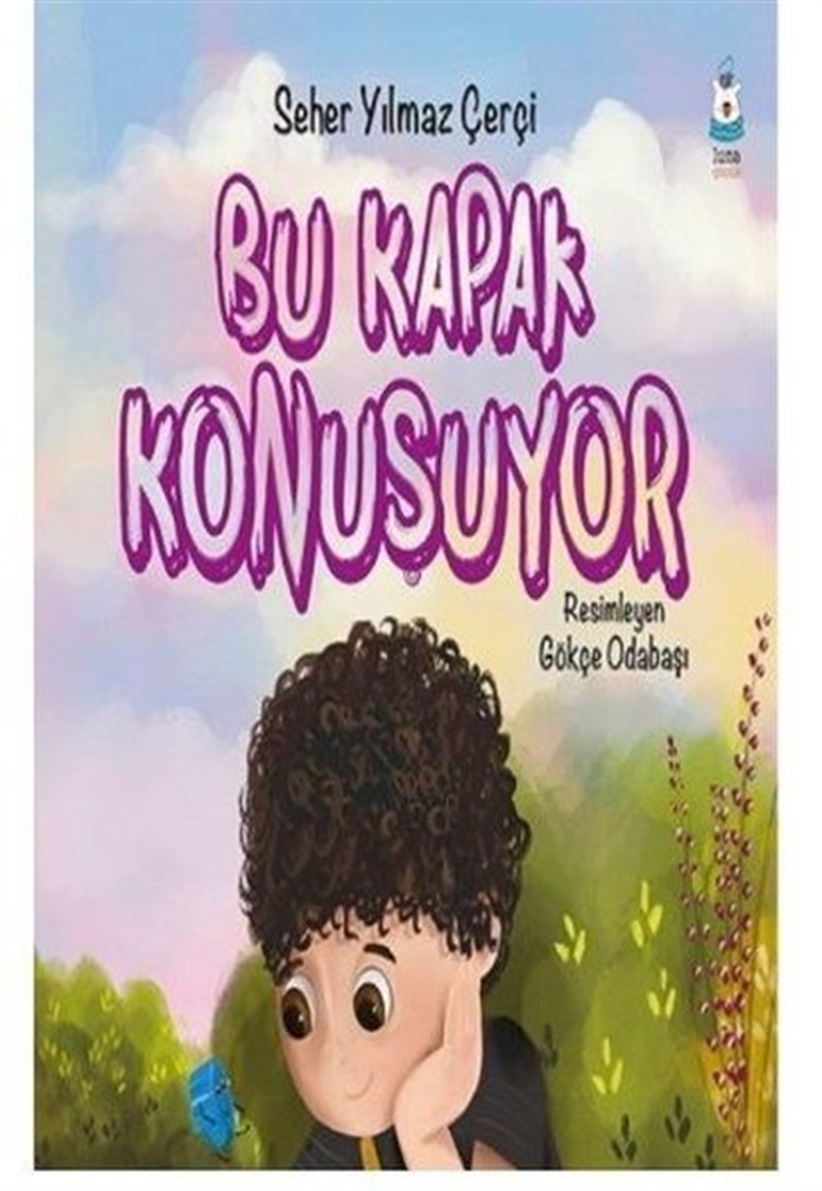 Seher Yılmaz ÇerçiEgitim Etkinlik KitaplariBu Kapak Konuşuyor