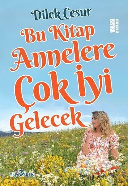 Dilek CesurAile - ÇocukBu Kitap Annelere Çok İyi Gelecek