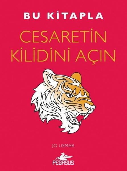Jo UsmarPsikoloji KitaplarıBu Kitapla Cesaretin Kilidini Açın