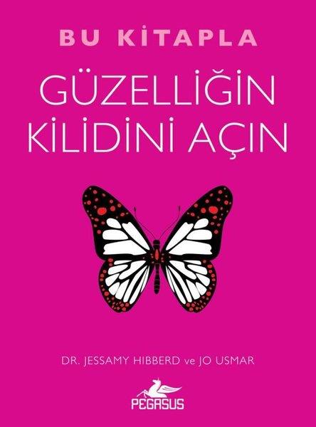 Jessamy HibberdPsikoloji KitaplarıBu Kitapla Güzelliğin Kilidini Açın