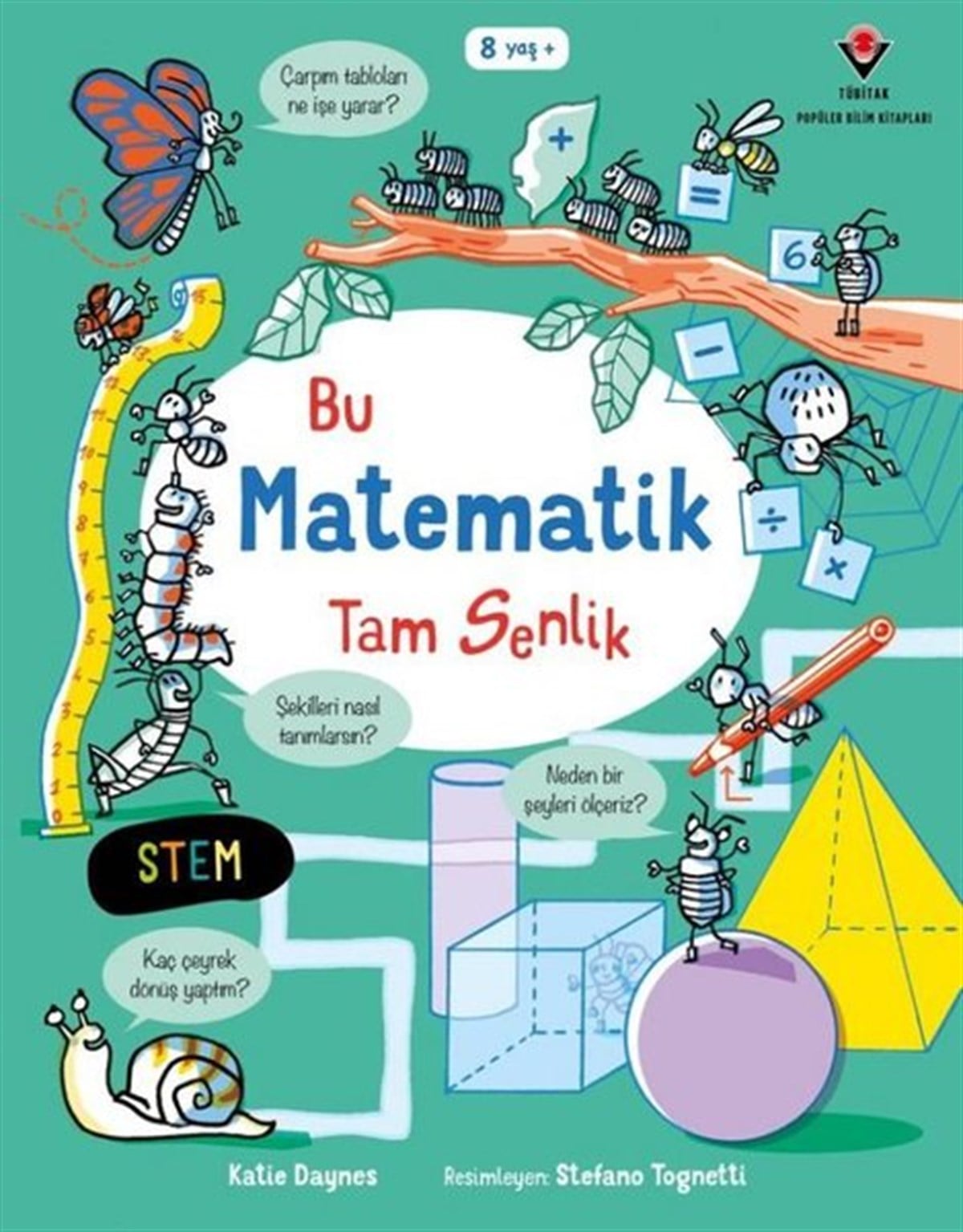 Katie DaynesÇocuk Bilim KitaplarıBu Matematik Tam Senlik