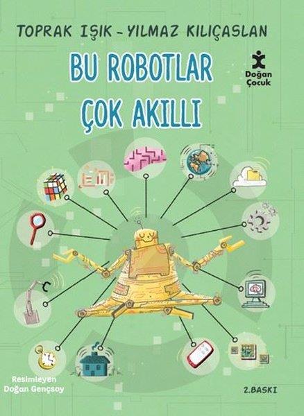 Toprak IşıkÇocuk Gençlik RomanlarıBu Robotlar Çok Akıllı