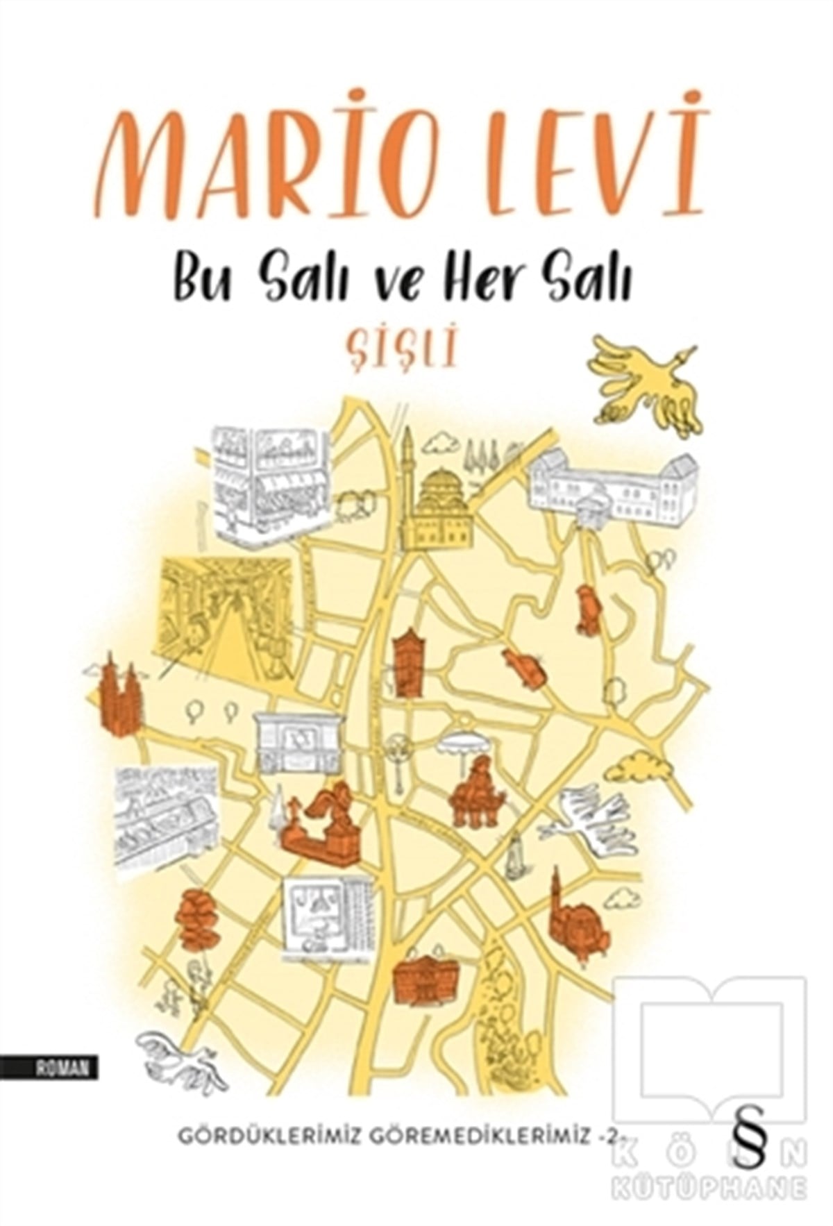 Bu Salı ve Her Salı - Şişli
