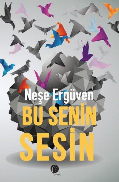 Neşe ErgüvenDinBu Senin Sesin