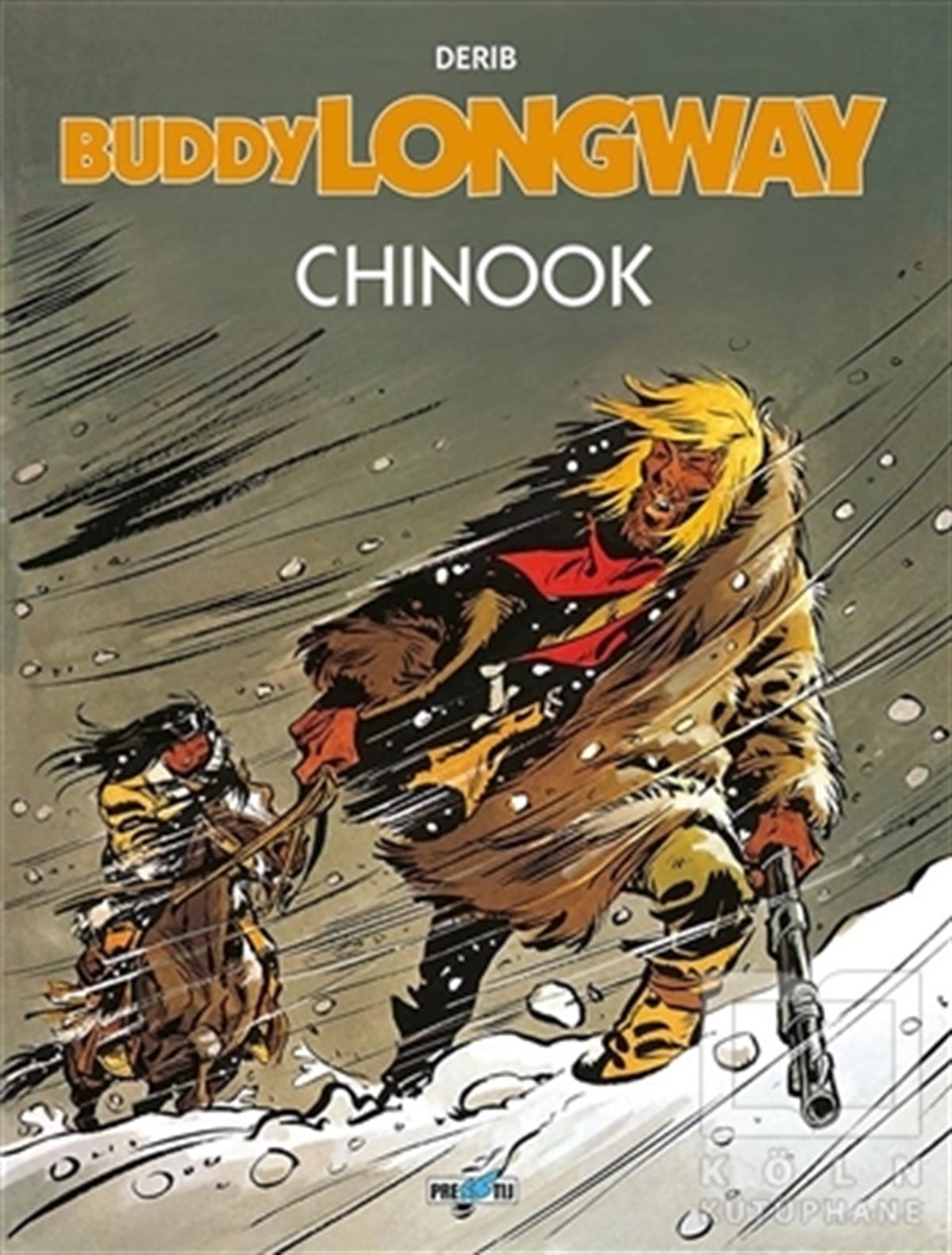 Buddy Longway 1: Chinook