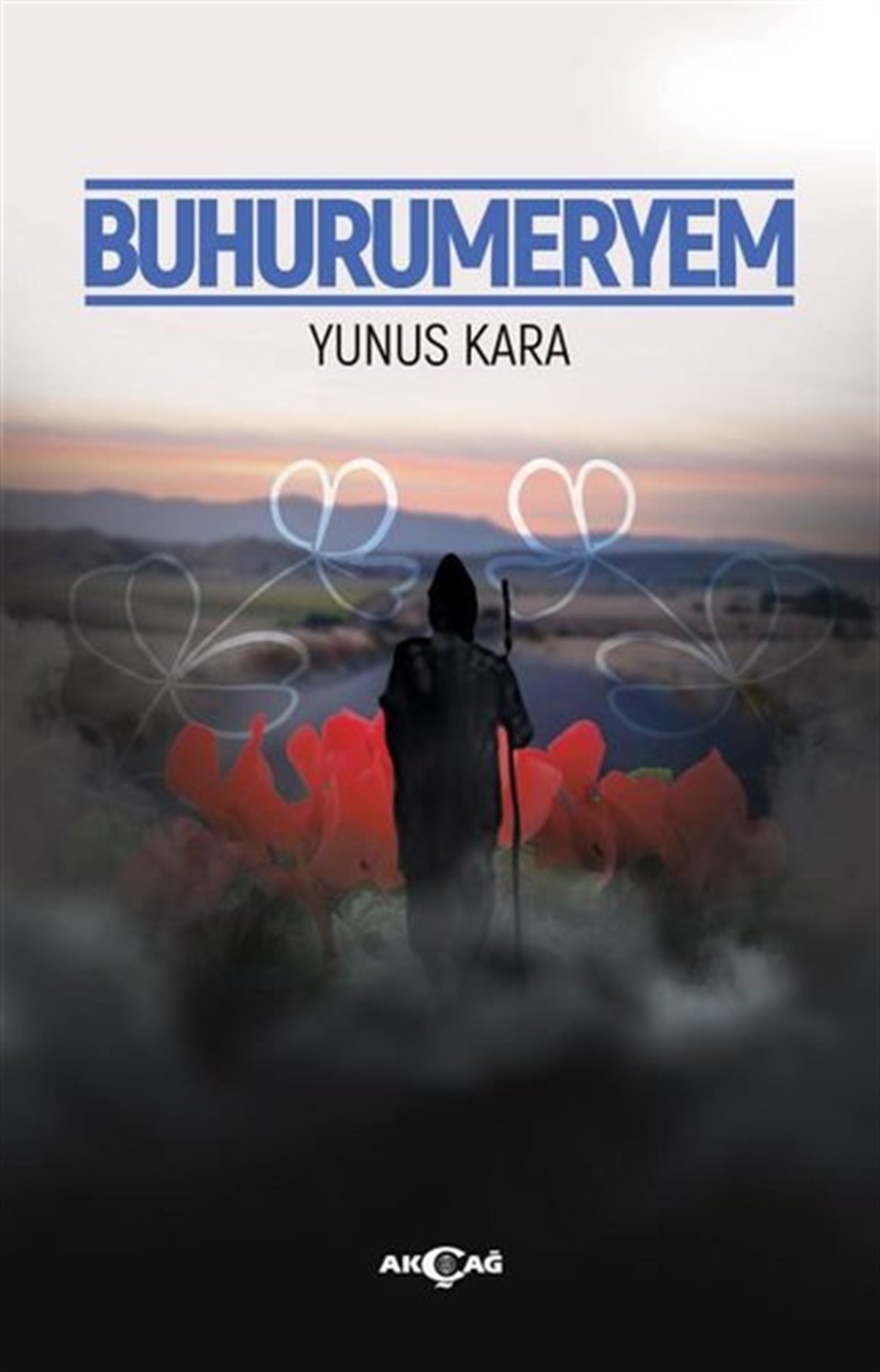 Yunus KaraTürkiye RomanBuhurumeryem
