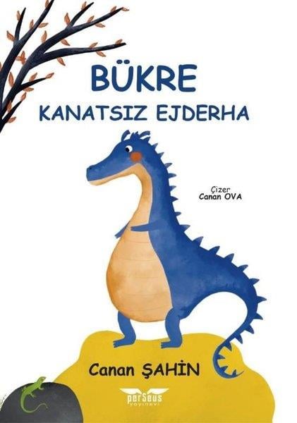 Canan ŞahinÇocuk Gençlik RomanlarıBükre - Kanatsız Ejderha