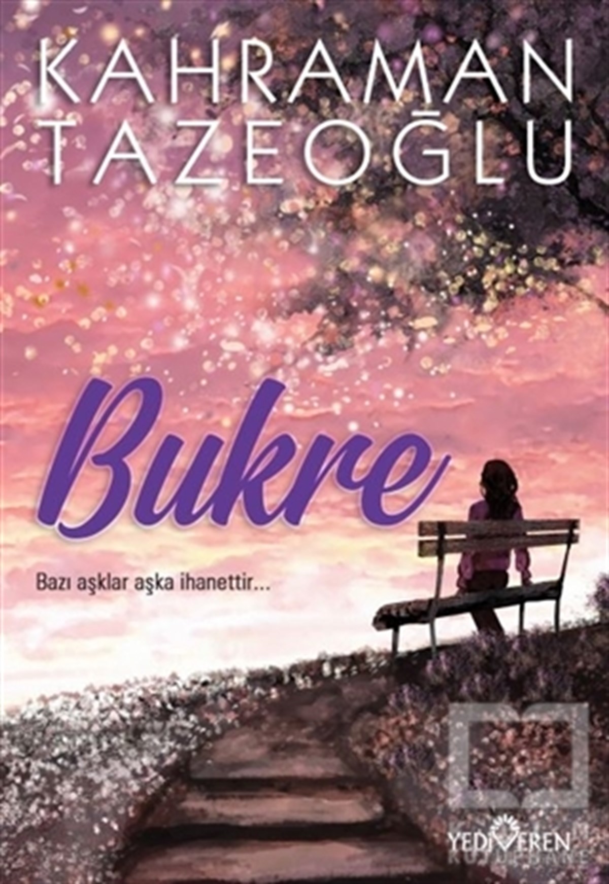 Kahraman TazeoğluTürkçe RomanlarBukre