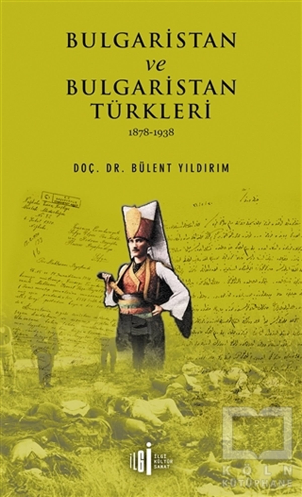 Bulgaristan ve Bulgaristan Türkleri