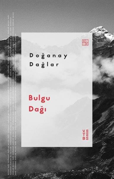 Doğanay DağlarTürk ŞiiriBulgu Dağı