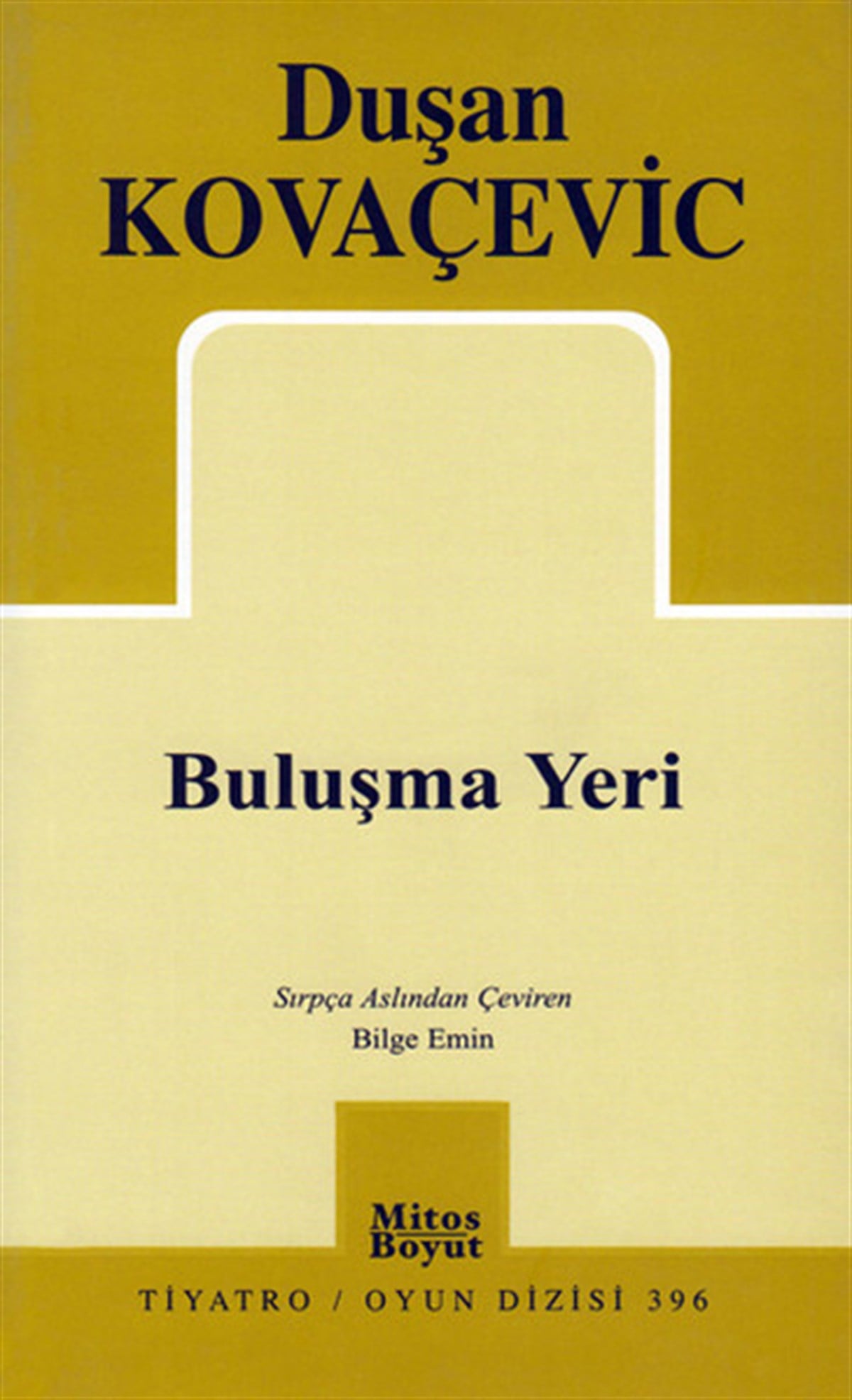 Duşan KovaçeviçTiyatro TekniğiBuluşma Yeri