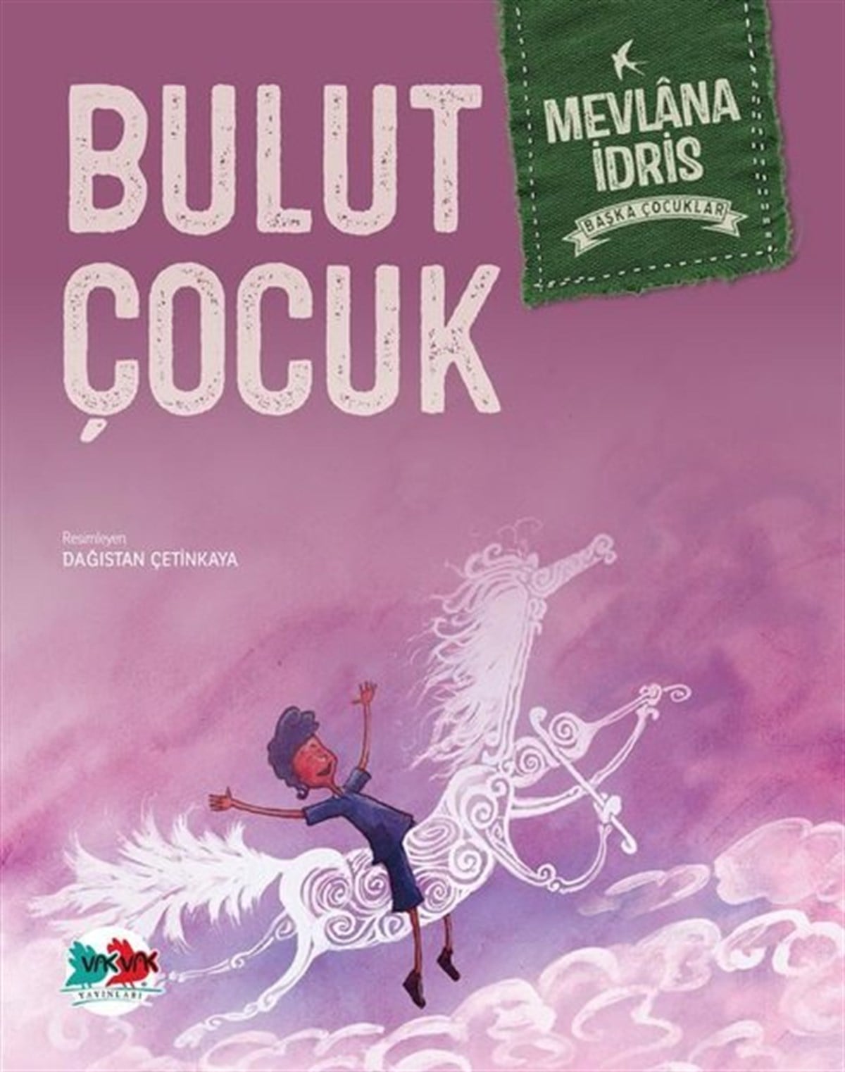 Mevlana İdrisEgitim Etkinlik KitaplariBulut Çocuk