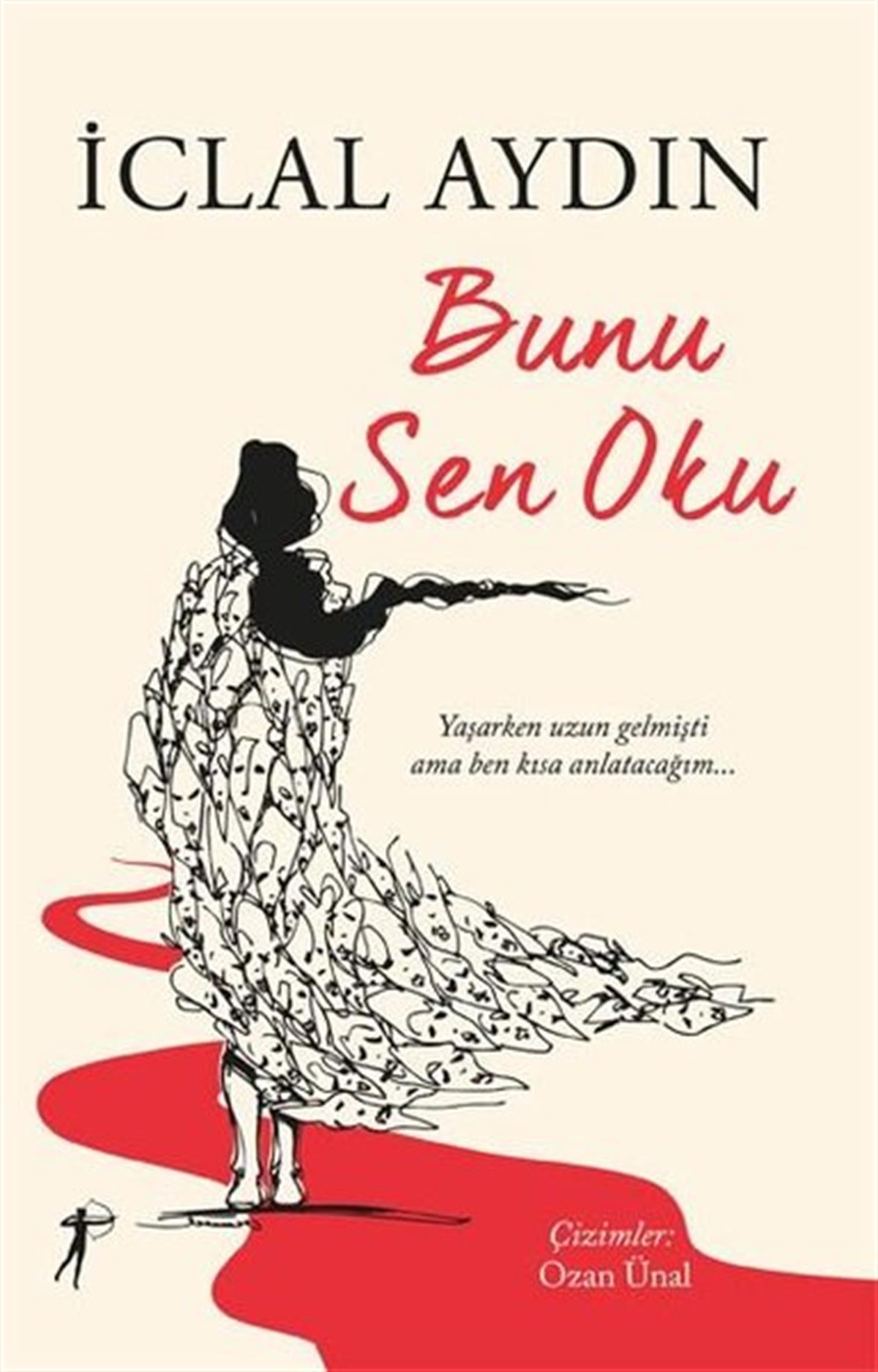 İclal AydınTürkiye RomanBunu Sen Oku