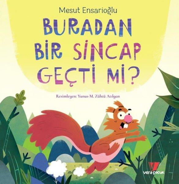 Mesut EnsarioğluEgitim Etkinlik KitaplariBuradan Bir Sincap Geçti mi?
