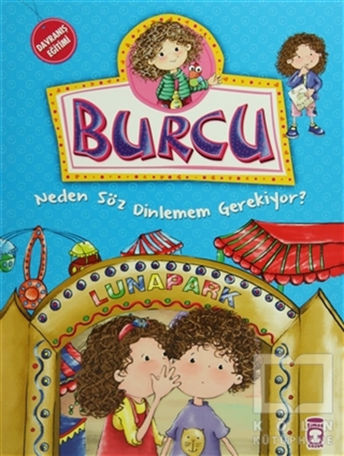 Burcu - Neden Söz Dinlemem Gerekiyor?