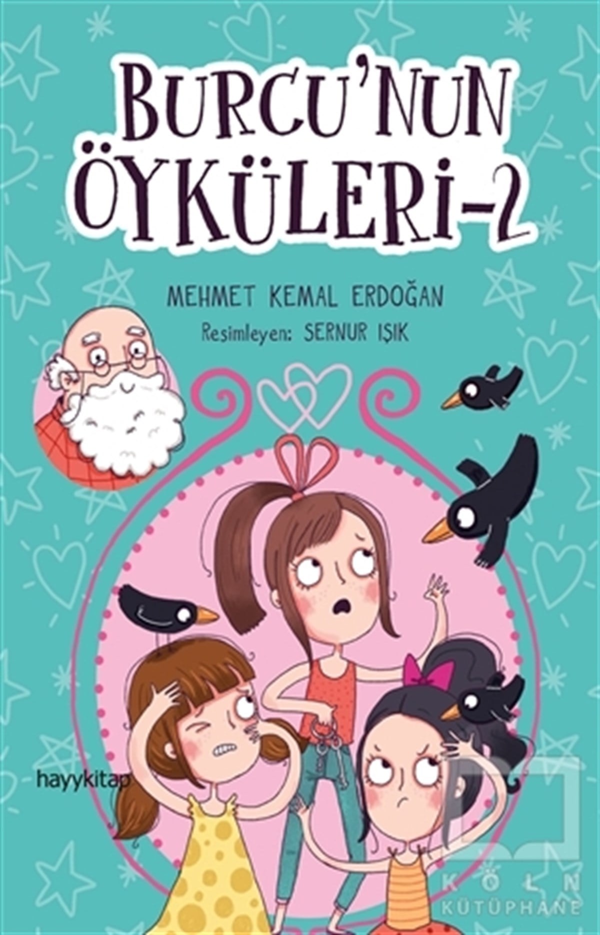 Mehmet Kemal ErdoğanRoman-ÖyküBurcu'nun Öyküleri - 2