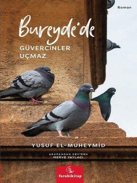 Yusuf El-MuheymidDünya RomanBureyde'de Güvercinler Uçmaz