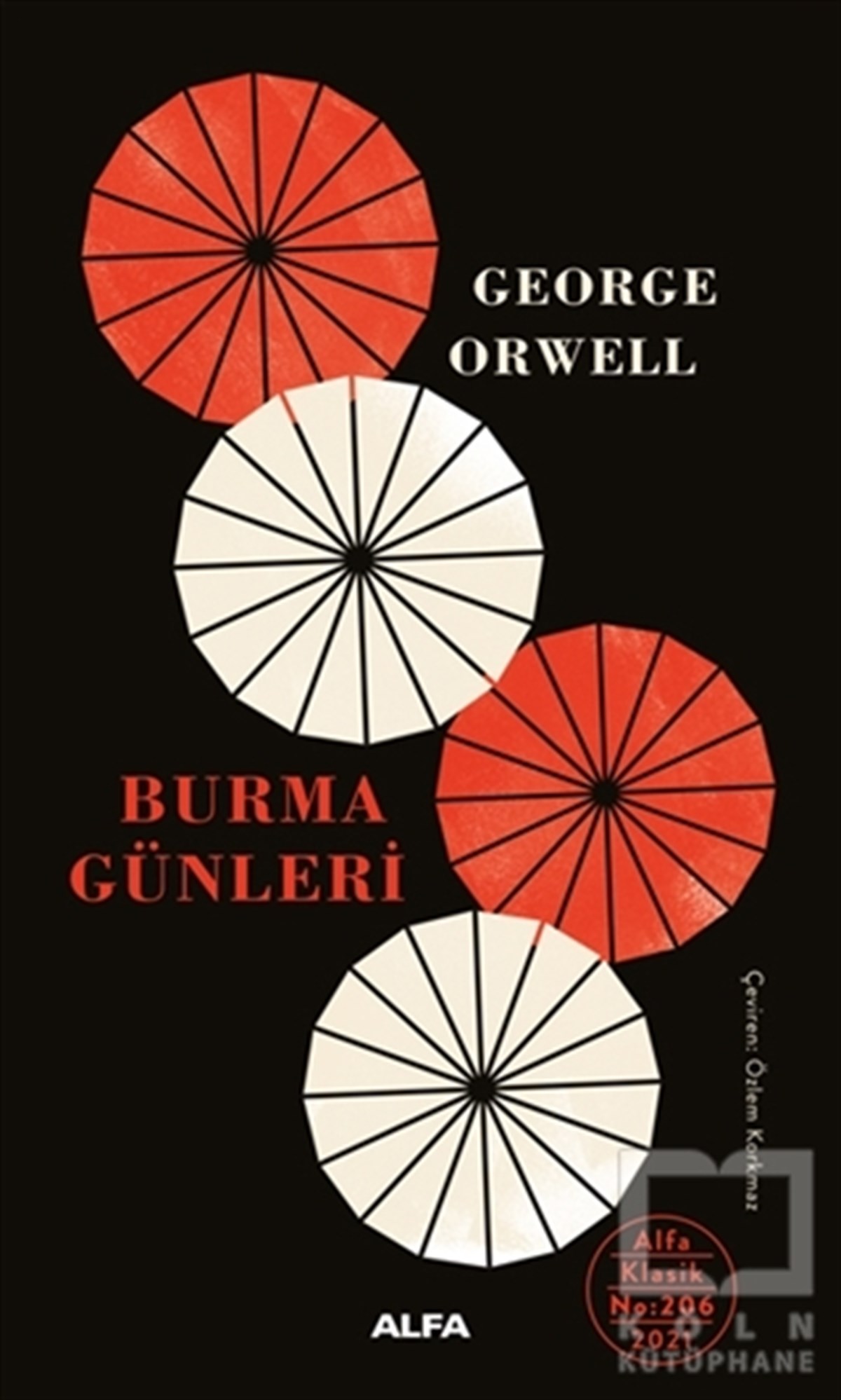 George OrwellWeltklassiker & klassische BücherBurma Günleri (Ciltli)