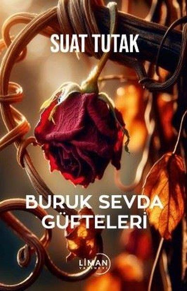 Suat TutakTürk ŞiiriBuruk Sevda Güfteleri