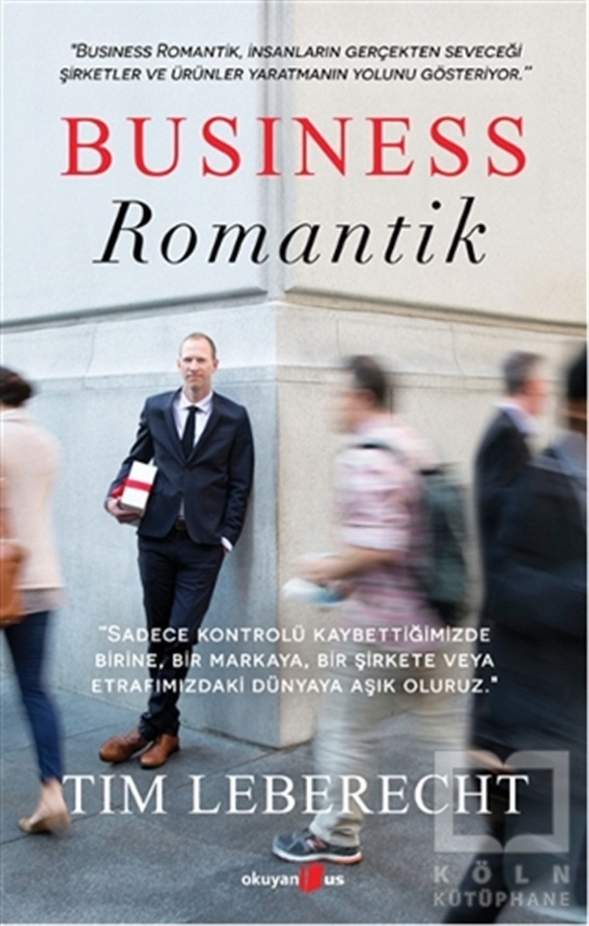 Tim LeberechtKişisel GelişimBusiness Romantik