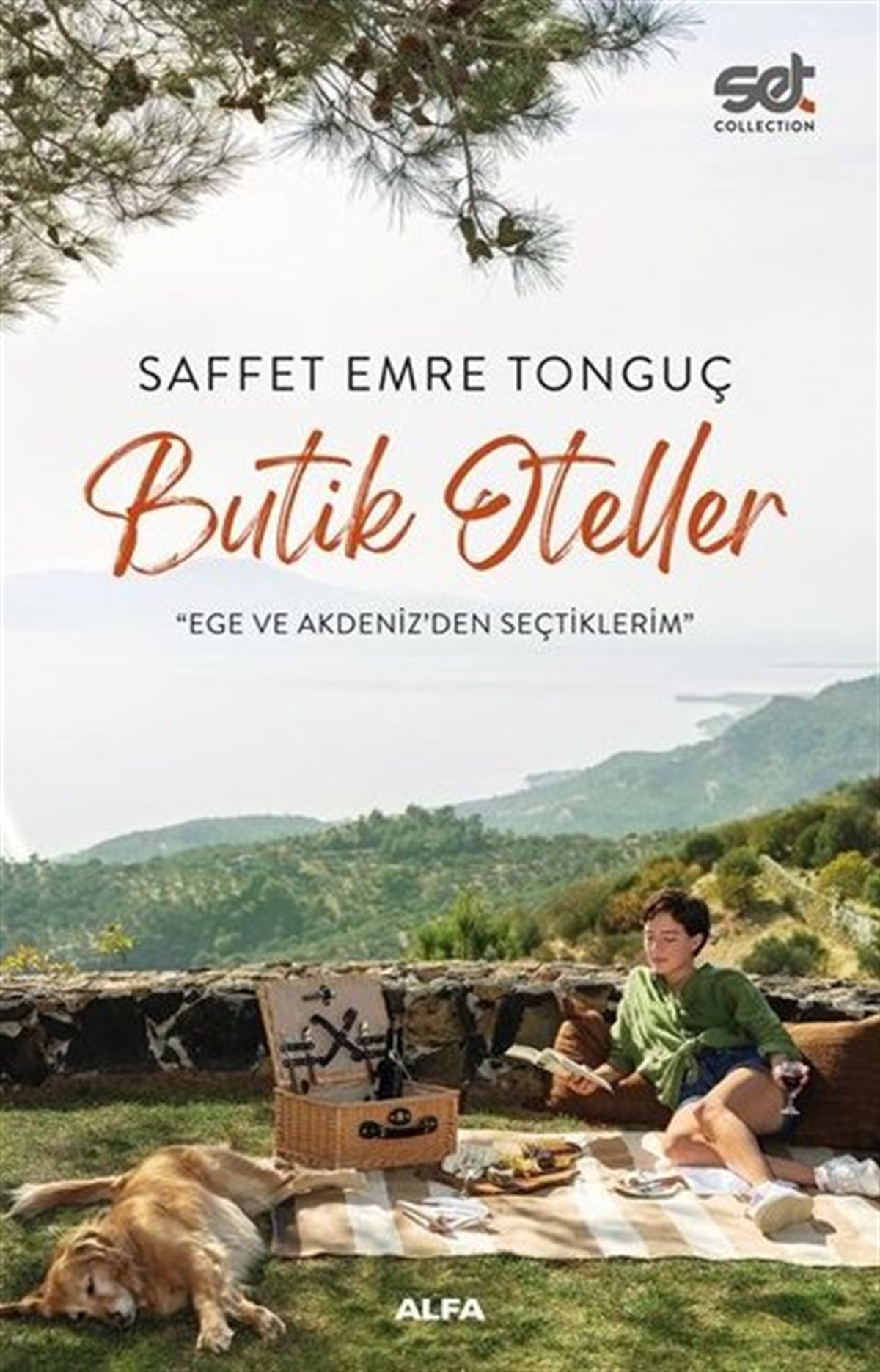 Saffet Emre TonguçGezi Rehberi KitaplarıButik Oteller - Ege ve Akdenizden Seçtiklerim