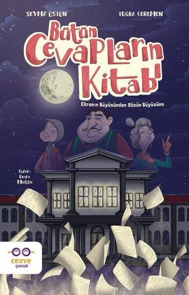 Şeyma ÜstünÇocuk Gençlik RomanlarıBütün Cevapların Kitabı