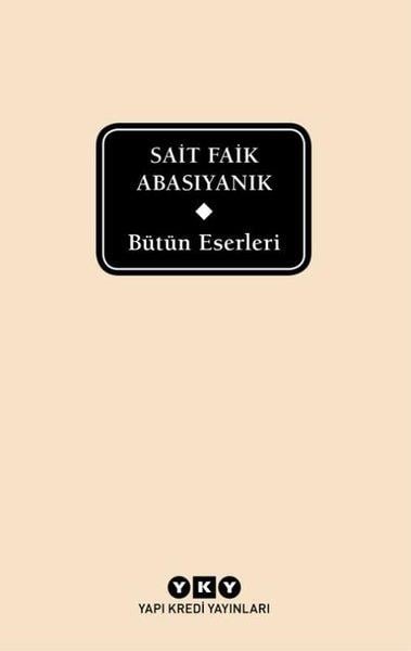 Sait Faik AbasıyanıkEleştiri & Kuram & İnceleme KitaplarıBütün Eserleri-Sait Faik Abasıyanık (Delta)