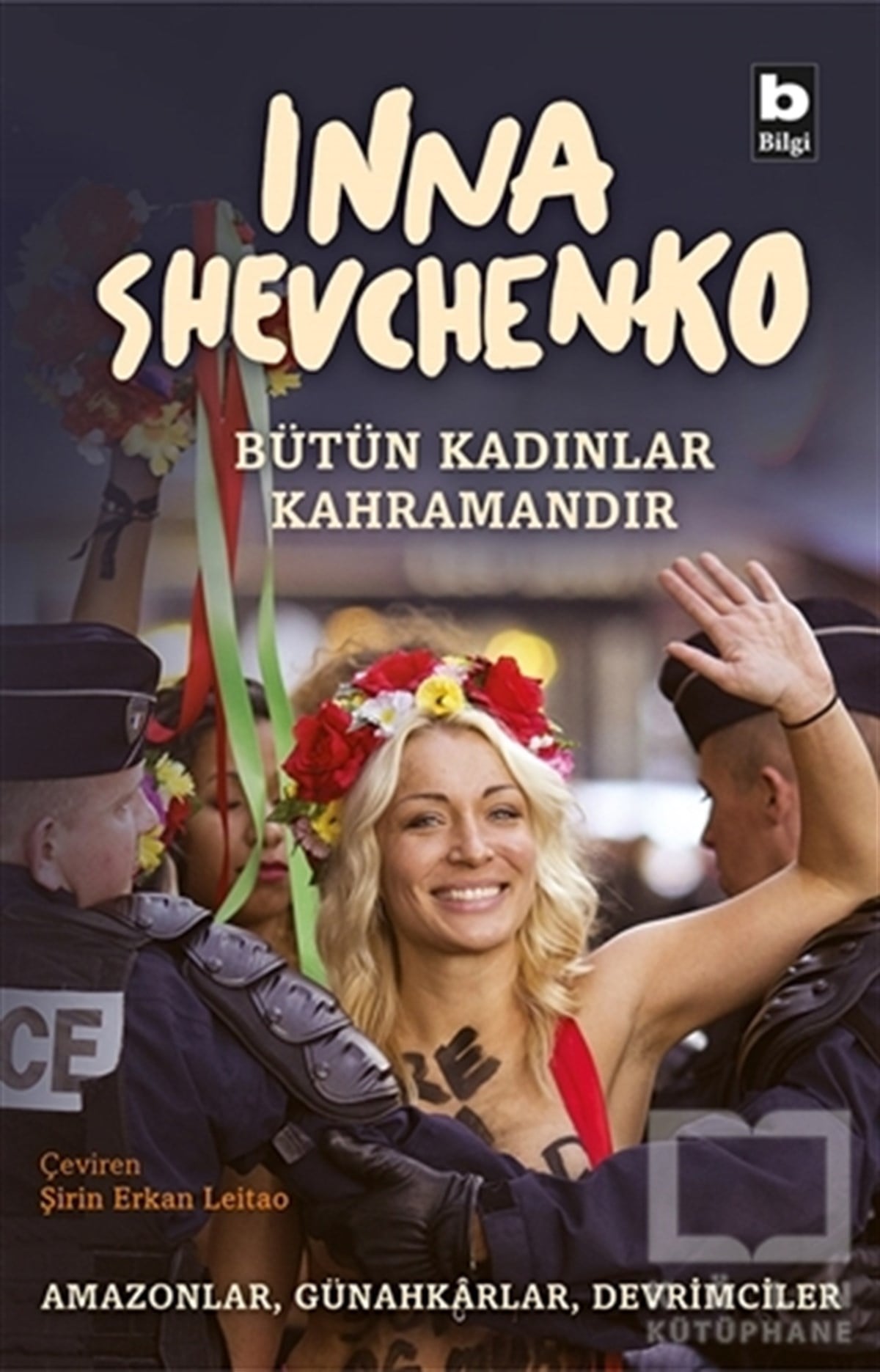 Inna ShevchenkoDeneme KitaplarıBütün Kadınlar Kahramandır