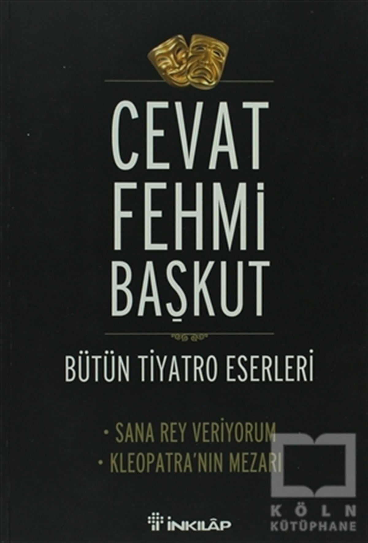 Bütün Tiyatro Eserleri
