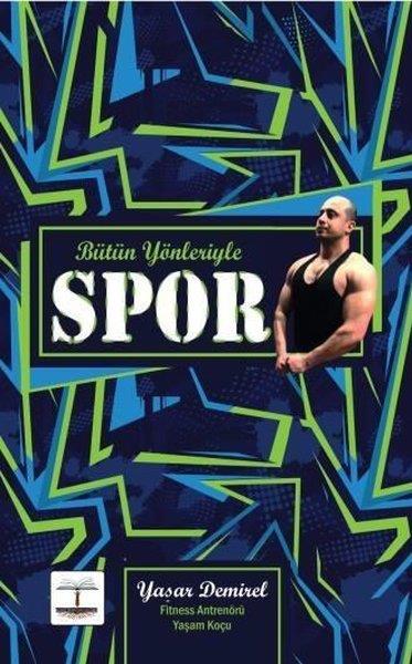 Yaşar DemirelSpor KitaplarıBütün Yönleriyle Spor