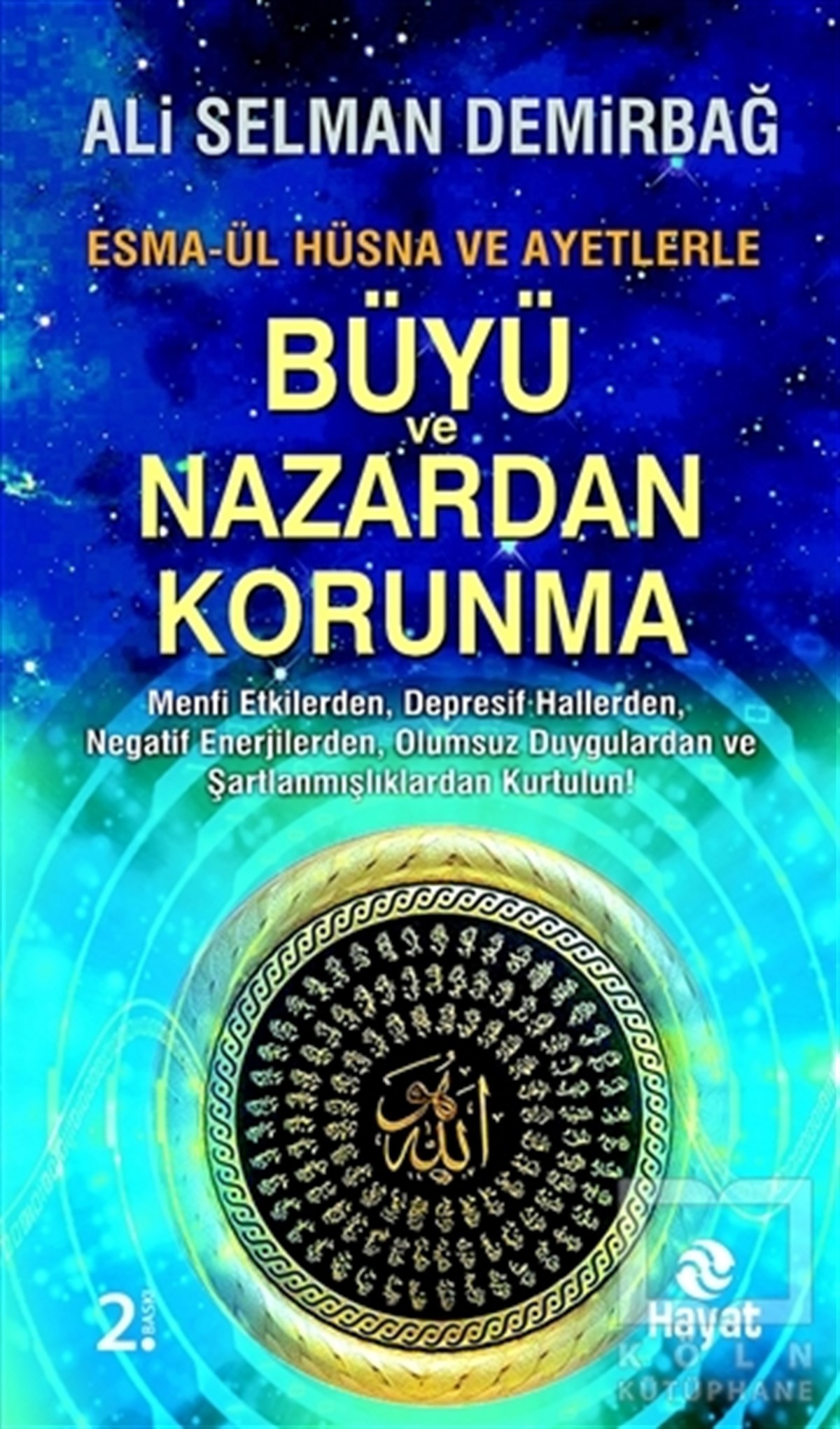 Büyü ve Nazardan Korunma