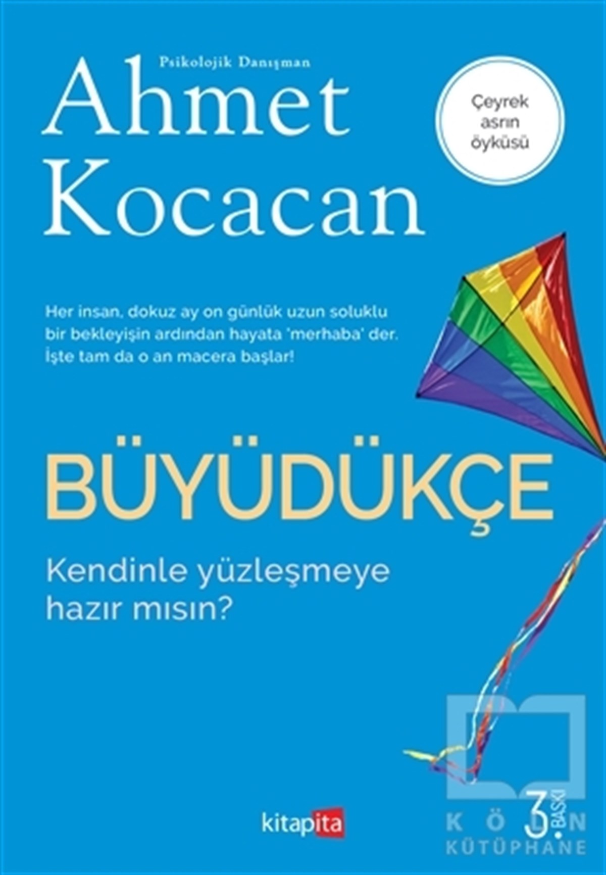 Ahmet KocacanEbeveyn KitaplarıBüyüdükçe