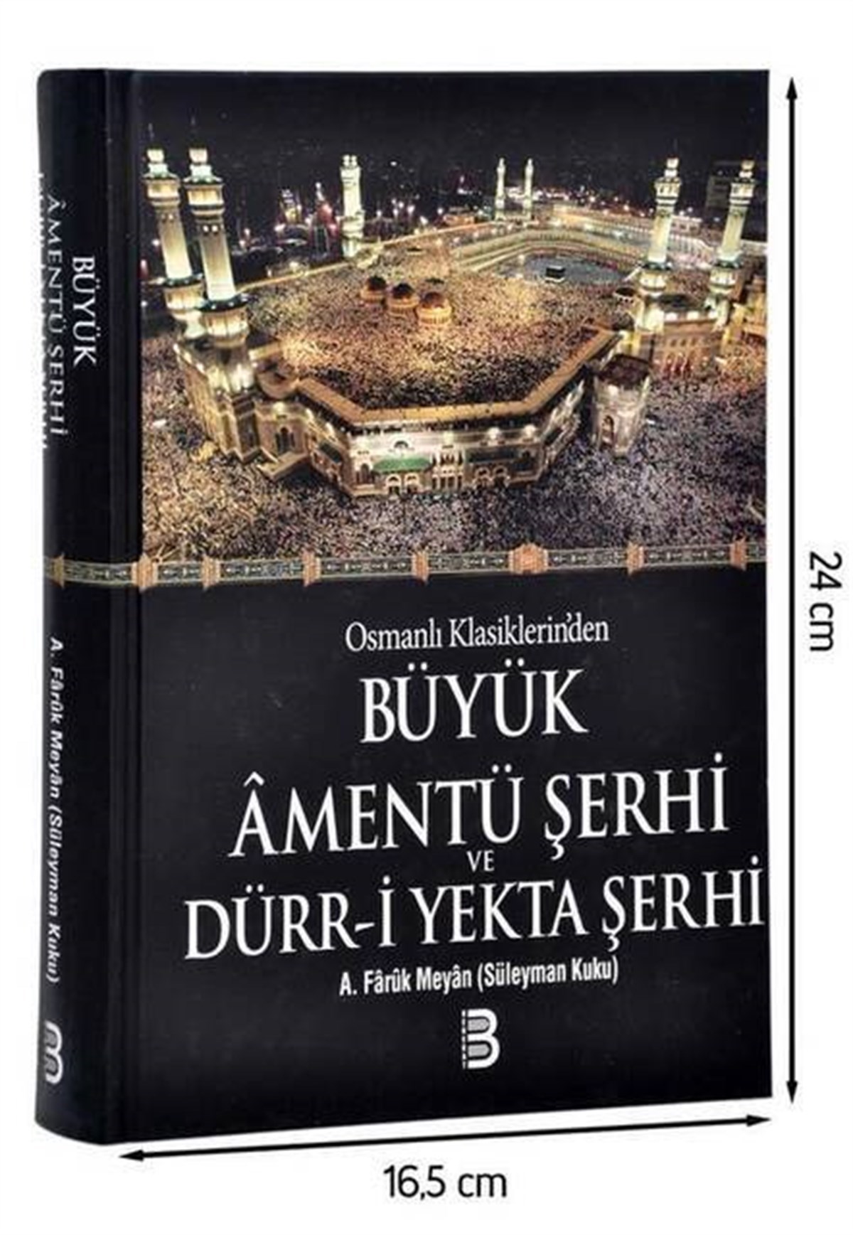 Büyük Amentü Şerhi ve Dürr-i Yekta Şerhi -1750