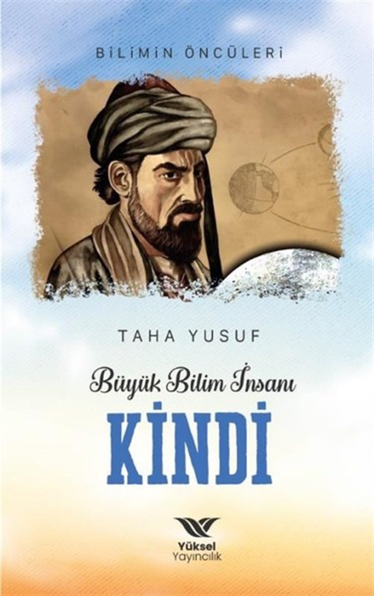 Taha YusufTarihi Biyografi ve Otobiyografi KitaplarıBüyük Bilim İnsanı Kindi