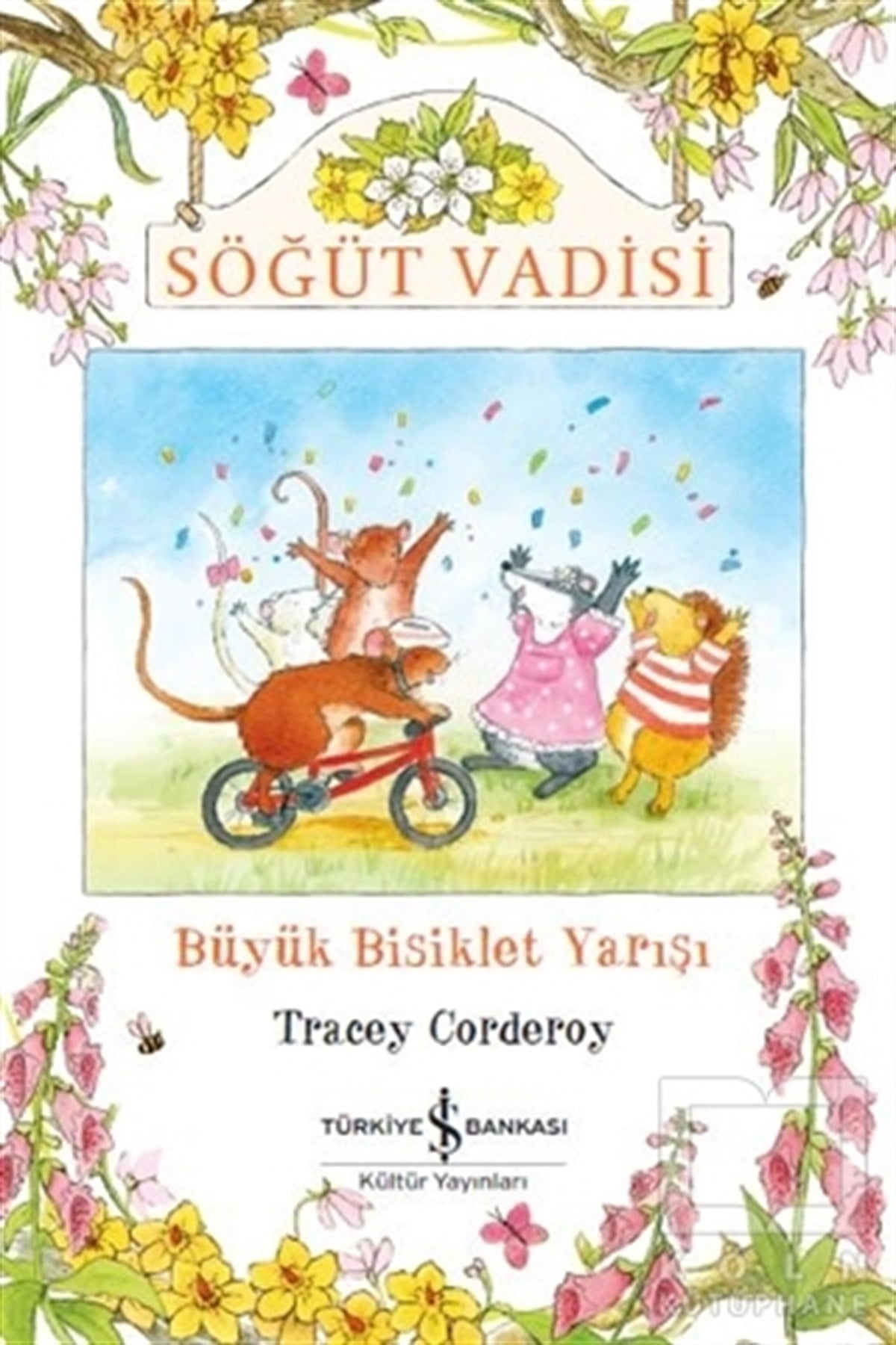 Tracey CorderoyHikayelerBüyük Bisiklet Yarışı -  Söğüt Vadisi