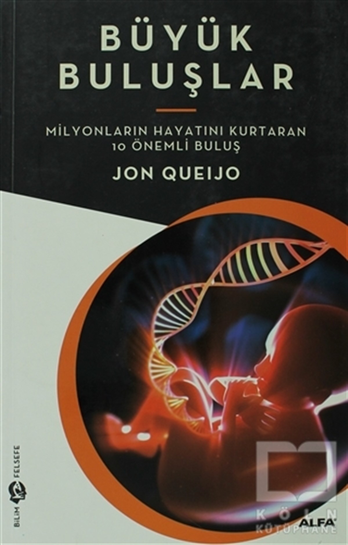 Jon QueıjoAlternatif Tıp, Şifalı BitkilerBüyük Buluşlar