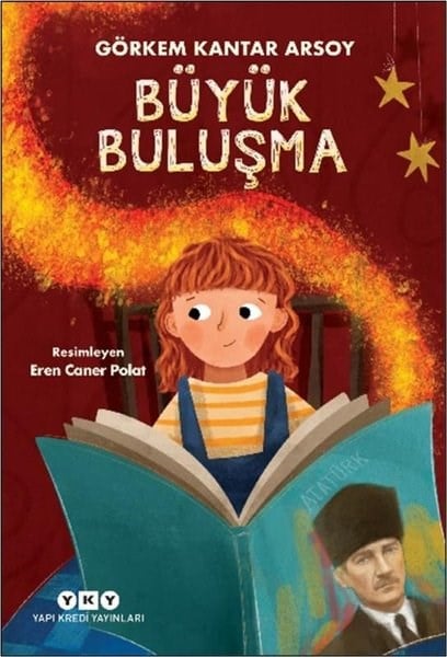 Görkem Kantar ArsoyÇocuk Gençlik RomanlarıBüyük Buluşma