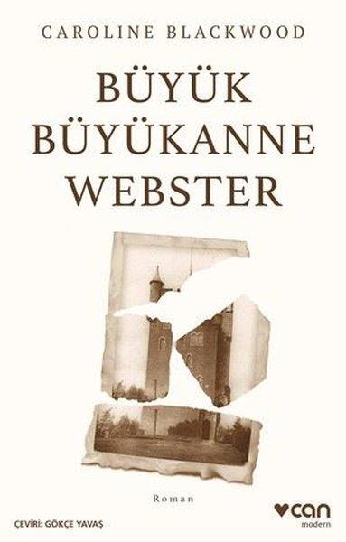 Caroline BlackwoodDünya RomanBüyük Büyükanne Webster