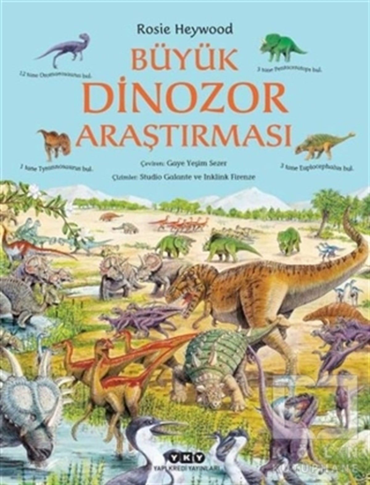 Rosie HeywoodÇocuk RomanlarıBüyük Dinozor Araştırması