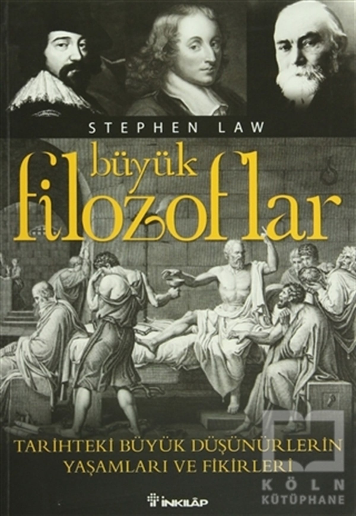 Stephen LawAraştıma-İnceleme-ReferansBüyük Filozoflar