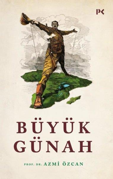 Azmi ÖzcanEtnolojiBüyük Günah