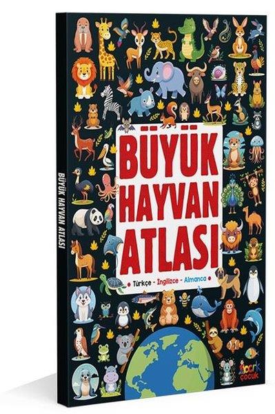 KolektifEgitim Etkinlik KitaplariBüyük Hayvan Atlası - Türkçe - İngilizce - Almanca