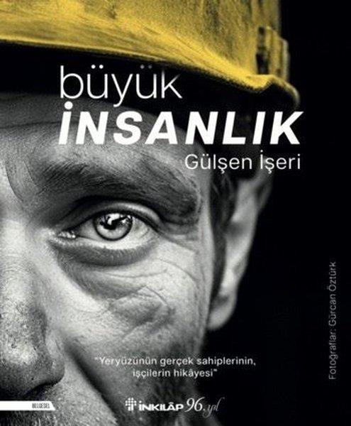 Gülşen İşeriTürkische Politik & PolitikbücherBüyük İnsanlık