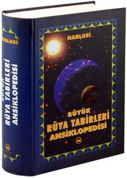 İmam NablusiRüya TabirleriBüyük Rüya Tabirleri Ansiklopedisi - Büyük Boy-1.hamur
