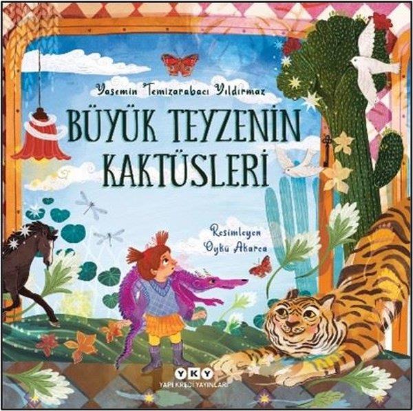 Yasemin Temizarabacı YıldırmazEgitim Etkinlik KitaplariBüyük Teyzenin Kaktüsleri