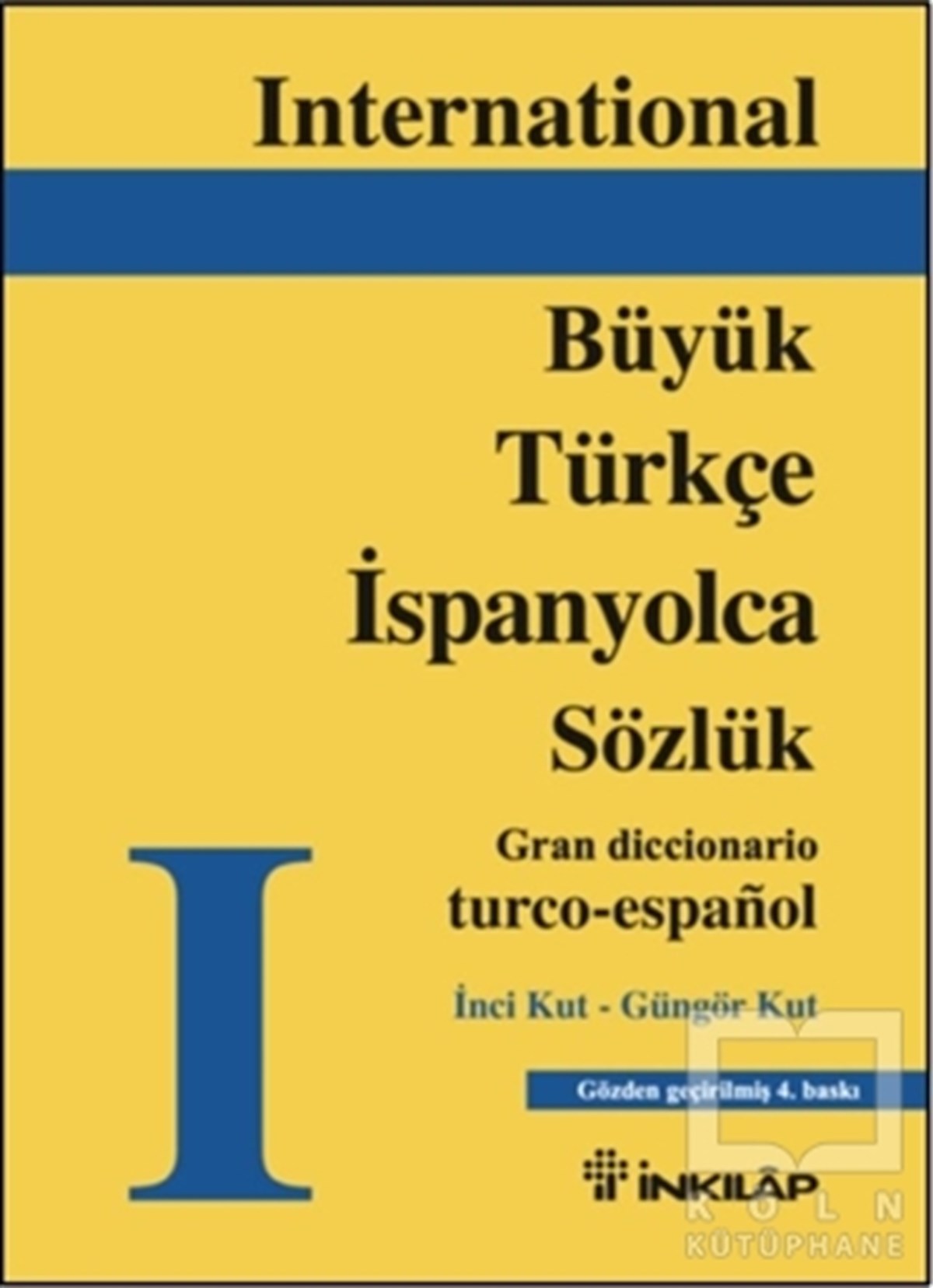 İnci KutWörterbücher und SprachguidesBüyük Türkçe - İspanyolca Sözlük