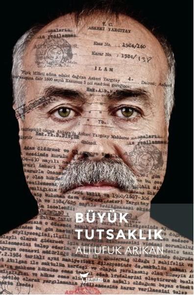 Levent KaraoğluTarihi Biyografi ve Otobiyografi KitaplarıBüyük Tutsaklık