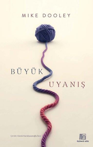 Mike DooleyKişisel Gelişim KitaplarıBüyük Uyanış