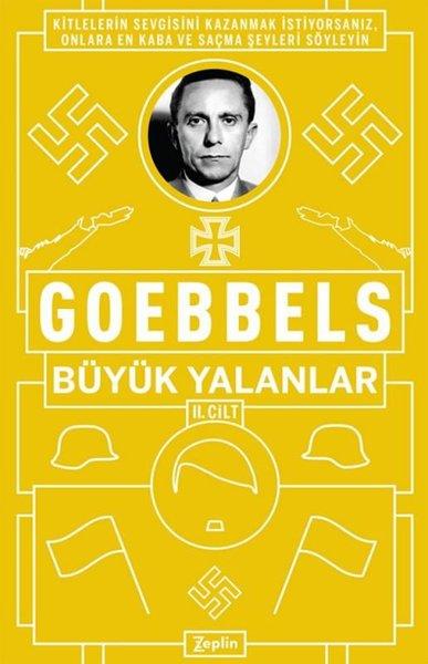 Joseph GoebbelsDünya Siyaseti ve PolitikasıBüyük Yalanlar 2. Cilt