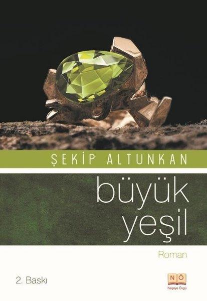 Şekip AltunkanTürkiye RomanBüyük Yeşil